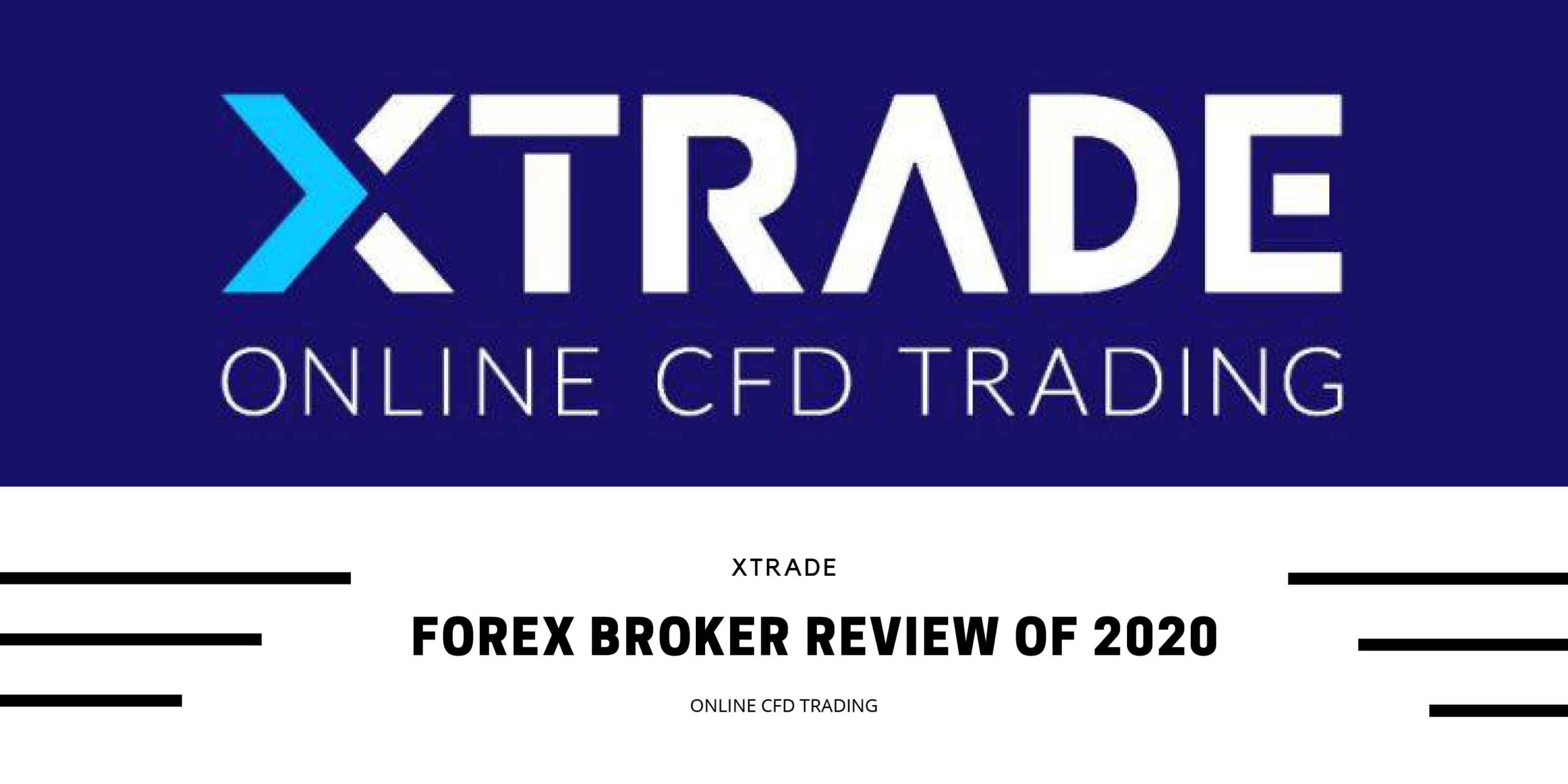 Xtrade: Forex Broker Review of 2020 | eCompareFX